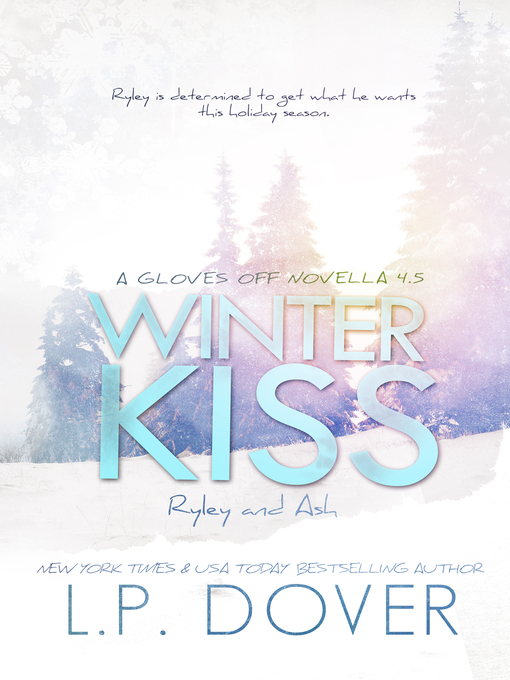 Title details for Winter Kiss by L.P. Dover - Available